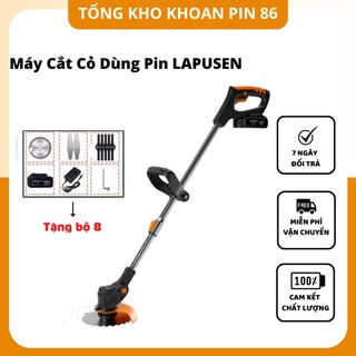 Máy cắt cỏ dùng pin LAPUSEN 198v, máy phát cỏ cầm tay tặng bộ 8 lưỡi cắt giá sỉ