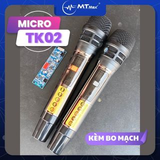 Micro TK02 Không Dây UHF Kèm Bo Mạch – Bắt sóng đến 30m