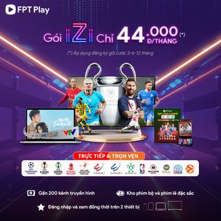 ĐĂNG KÝ GÓI TRUYỀN HÌNH IZI TẠI FPT TELECOM BÌNH THUẬN