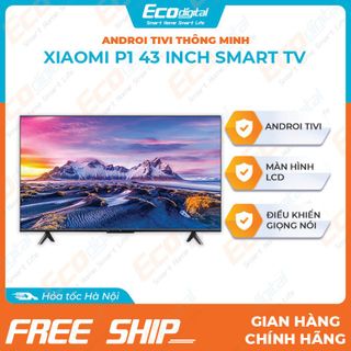 Tivi Xiaomi từ 32 đến 100 inch