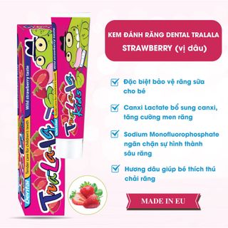 Kem đánh răng Dental tralala kids hàng nhập khẩu chính ngạch Châu Âu full vat đang được bày bán tại các nhà thuốc