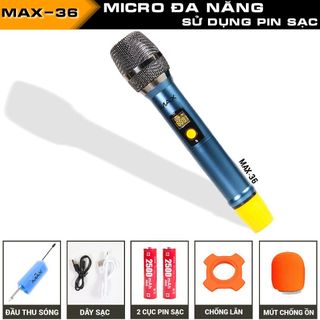 Micro không dây đa năng Max 36 - Hút âm tốt, chống hú hiệu quả - Sạc pin ngay trên mic giá sỉ