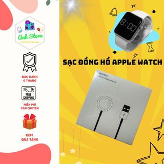 Sạc đồng hồ Apple Watch Series 1-8 - Bảo hành 6 tháng giá sỉ