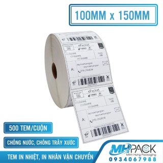 Tem in nhiệt giấy in nhiệt có sẵn keo tem vận đơn TMĐT khổ 100x150mm 500 tem/xấp/cuộn giá sỉ