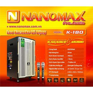 Loa Kéo Nanomax K-180 Bass 40cm 820w Karaoke. giá sỉ