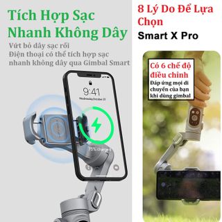 Gimbal SMART X PRO, Gậy chống rung quay phim cao cấp, thiết bị quay video cho điện thoại, tích hợp đèn Led 3 chế độ sáng và sạc nhanh không dây, xoay 360 độ hỗ trợ quay phim, chụp ảnh chuyên nghiệp