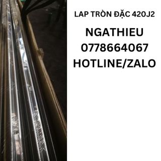 LAP TRÒN SUS304, SUS316L, SUS310S, SUS420j2, SUS409L, SUS321 giá sỉ