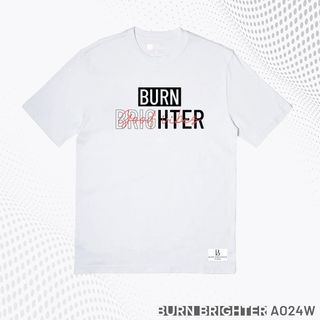 ÁO THUN UNISEX A024 - BURN BRIGHTER