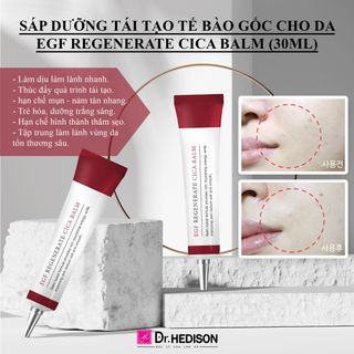 Sáp dưỡng Tái tạo tế bào gốc Dr.Hedison EGF Renenerate CiCa Balm - 30ml