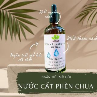Nước cất phèn chua trị hôi nách - ngăn tiết - khử mùi hiệu quả