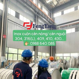 TẤM CUỘN INOX CÁN NÓNG/CÁN NGUỘI NHÀ MÁY FENGYANG
