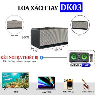 Loa Bluetooth Xách Tay MTMax DK03 - Siêu Phẩm Loa Karaoke Cao Cấp Giá Rẻ 2023 Công Suất Lớn Âm Thanh Mạnh Mẽ Uy Lực Bảo Hành 12 Tháng Tặng Kèm Micro Karaoke Không Dây