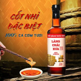 [Tặng 1 nước tương 125ml] THÙNG 6 CHAI - 3 VỊ NƯỚC MẮM NHỈ NHÃN XANH XUẤT KHẨU, NHÃN ĐỎ ĐẬM ĐÀ, NHÃN VÀNG SÁNH ĐẶC 500ML/CHAI THỦY TINH - LÀNG CHÀI XƯA
