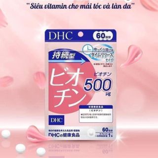 Viên uống DHC Biotin ngăn rụng tóc 60 viên 60 ngày giá sỉ