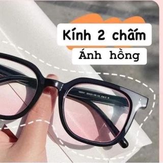 KÍNH 2 CHẤM ÁNH HỒNG GỌNG MẢNH