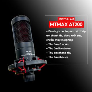 Micro Thu Âm 48V Chính Hãng MTMax AT200 - Micro LiveStream , Karaoke Cao Cấp Giá Cực Rẻ, Độ Nhạy Cao, Bắt Âm Tốt, Âm Thanh Sắc Nét Chuyển Micro Chuyên Nghiệp, Bảo Hành 12 Tháng.