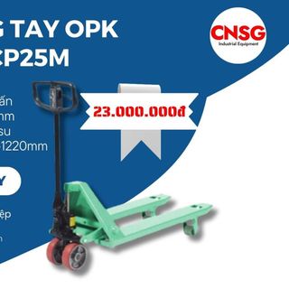[SALE 15%] Xe nâng tay OPK 2.5 tấn CP25M | CNSG giá sỉ