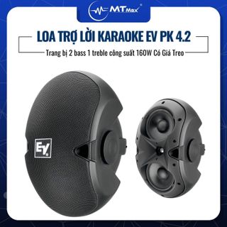 Đôi Loa Trợ Lời Karaoke EV PK 4.2 Công suất 160W 2 Bass 1 Treble Có Giá Treo, Loa Karaoke Gia Đình, Quán Cà Phê, Nhà Hàng, Quán Bar Âm Thanh Tuyệt Vời