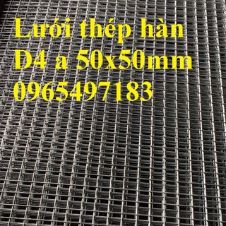 Lưới thép hàn D4 ô 50x50 dạng tấm có sẵn. Nhận sản xuất theo kích thước yêu cầu