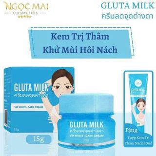 Kem Trị Thâm, Khử Mùi Vùng Nách Gluta Milk Vip White (15g) + Tặng 01 Tuýp Kem Mờ Thâm Gluta Milk (10ml)