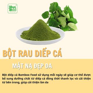 BỘT RAU DIẾP CÁ SẤY LẠNH 100G - BAMBOO