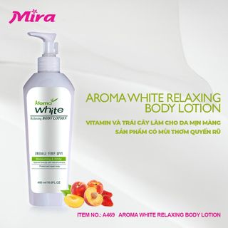 Sữa Dưỡng Trắng Aroma White Relaxing Body Lotion 480ml A469 giá sỉ