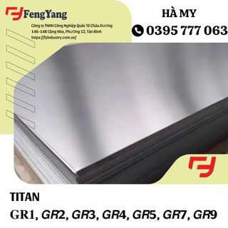 TITAN - HỢP KIM TITAN Mác Gr1, Gr2, Gr3…Gr12, TA0 ~ TA21, TC1 ~ TC20, TB1 ~ TB16… giá sỉ