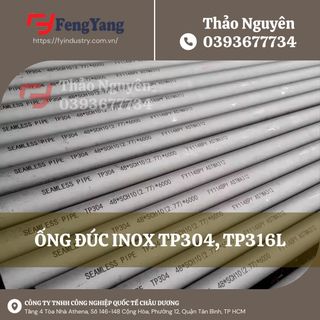 HÀNG SẴN KHO ỐNG ĐÚC INOX TP304, TP316L giá sỉ
