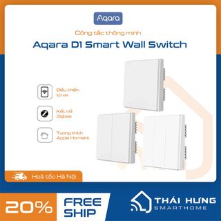 Công tắc âm tường - Aqara D1 có dây N - 2200w có đèn báo, hỗ trợ homekit, 1-2-3 nút bản Zigbee giá sỉ