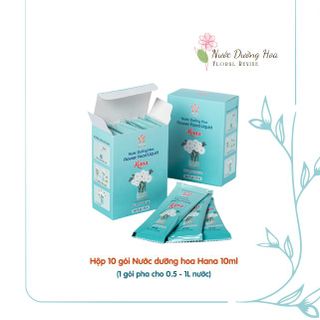 [10 gói] Nước dưỡng hoa Hana 10ml