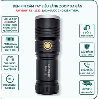Đèn pin cầm tay siêu sáng RAY-BOW RB1122 chiếu xa 700m có chế độ Zoom xa gần sạc lại cho điện thoại giá sỉ