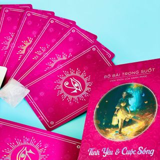 BỘ BÀI TRONG SUỐT - TÌNH YÊU VÀ CUỘC SỐNG