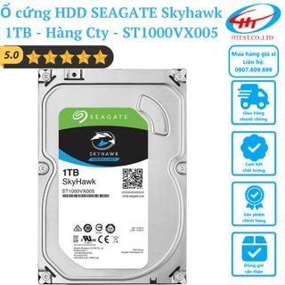 Ổ cứng HDD SEAGATE Skyhawk 1TB – Hàng Cty – ST1000VX005 giá sỉ