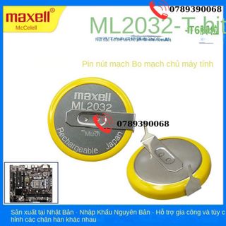 Maxell Ml2032 Pin Điện Tử Lithium Có Thể Sạc Lại 3V Thiết Bị Máy Tính Bo Mạch Chủ Ngang Có Chân Hàn