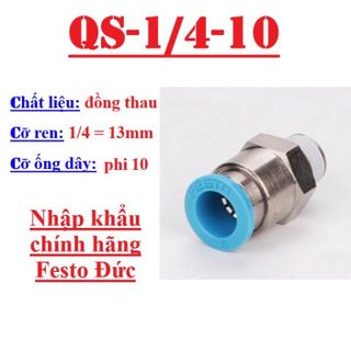 Khớp nối nhanh ren ngoài dây hơi khí nén Festo Đức Đầu cút nối ống khí phi 4, 6, 8, 10, 12, 16 QS-1/4 - 1/8