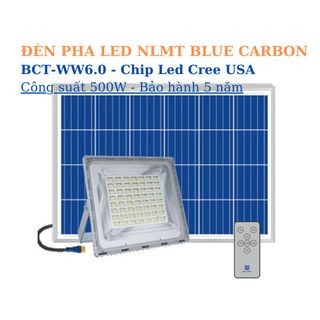 Đèn Pha Năng Lượng Mặt Trời Blue Carbon BCT-WW6.0 Công Suất 500W - Khung Nhôm Mặt Kính Cường Lực - Chip LED Cree USA - Bảo Hành 5 Năm