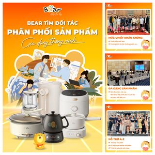 Tuyển nhà phân phối, đại lý, cộng tác viên cho nhãn hàng gia dụng thông minh Bear
