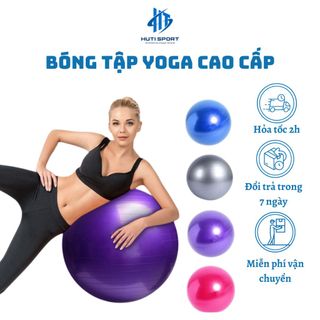 Bóng Tập YOGA, Banh Bóng Yoga Tập Gym Thể Hình Cao Cấp 55 65 75cm Dày 2mm Chống Nổ [ Tặng kèm phụ kiên bơm ] giá sỉ