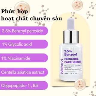 Serum giảm mụn 5 tác động Nassvi 2,5% Benzoyl Peroxide 30ml dành cho da dầu mụn hiệu quả sau 7 ngày