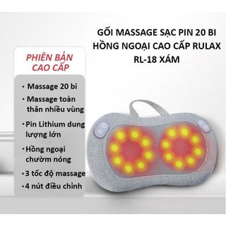 Gối Massage Hồng Ngoại Sạc Pin RULAX RL-18 - 20 Bóng Xoay - Chuyên Sâu Cổ Vai Gáy, Thắt Lưng - Chính Hãng
