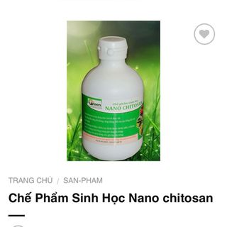 Chế Phẩm Sinh Học Nano chitosan: Trị bệnh về Nấm, vi khuẩn, Vi rus giá sỉ