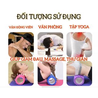 SP032 - Con Lăn Massage Tập Yoga Gym Foam Roller ống trụ lăn xốp thể thao giãn cơ có gai roam rollet cao cấp