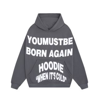 Áo hoodie in chữ nổi to như hình YOUMUSTBE BORN AGAIN HOODIE WHEN It COLD, from to, nách rộng thoải mái, nón 2 lớp lót vải chính, có túi trước. Giá sỉ - giá bán buôn