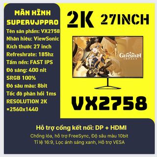 Màn hình ViewSonic VX2758 27inch-2K-185hz-HDR10