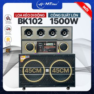 Loa Kéo MTMax BK102 Pro Bass Đôi 45cm Siêu Khủng Công Suất 1500W Thiết Kế Độc Đáo