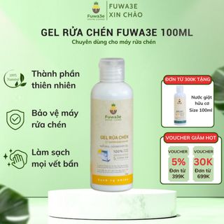Gel Rửa Chén Bát Hữu Cơ Fuwa3e An Toàn Chuyên Dùng Cho Máy Rửa Bát Làm Sạch Và Khử Mùi Bát Đĩa 100ml