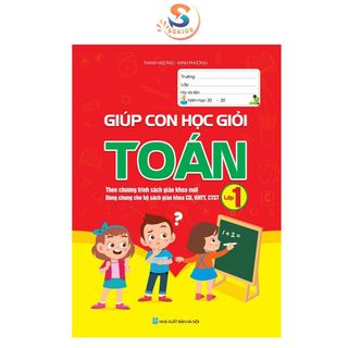 Sách - Giúp Con Học Giỏi Toán Lớp 1 - Theo Chương Trình Sách Giáo Khoa Mới cho Bé giá sỉ