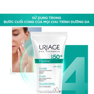 Sữa Chống Nắng Uriage Hyséac SPF50  UVB+UVA Fluide Dành Cho Da Dầu, Mụn 50ml