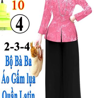 set bà ba áo gấm quần latin