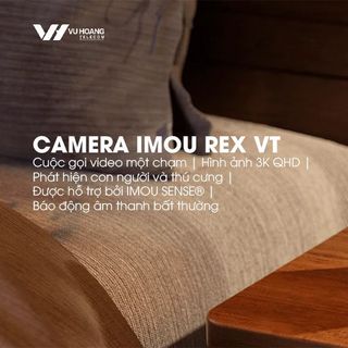 CAMERA WIFI IMOU REX VT 3K IPC-S2VBP-5MOWR ( GỌI VIDEO 2 CHIỀU ) CHÍNH HÃNG